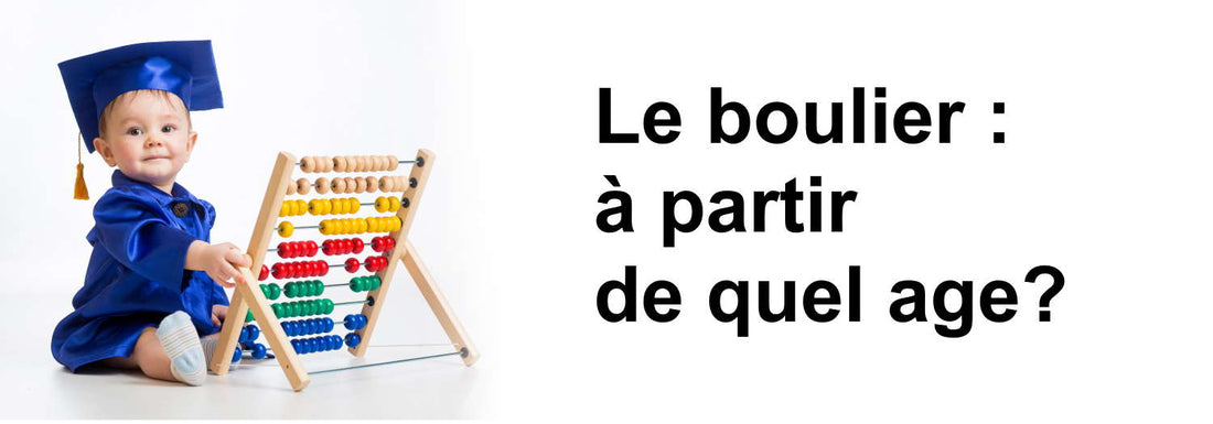 À Quel Age Apprendre le Boulier ?