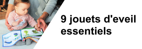 9 jouets d’éveil essentiels pour le développement de l’enfant